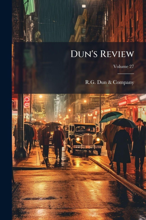 Kniha Dun's Review R.G. Dun & Company