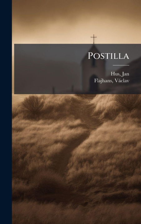 Kniha Postilla Vàclav Flajhans