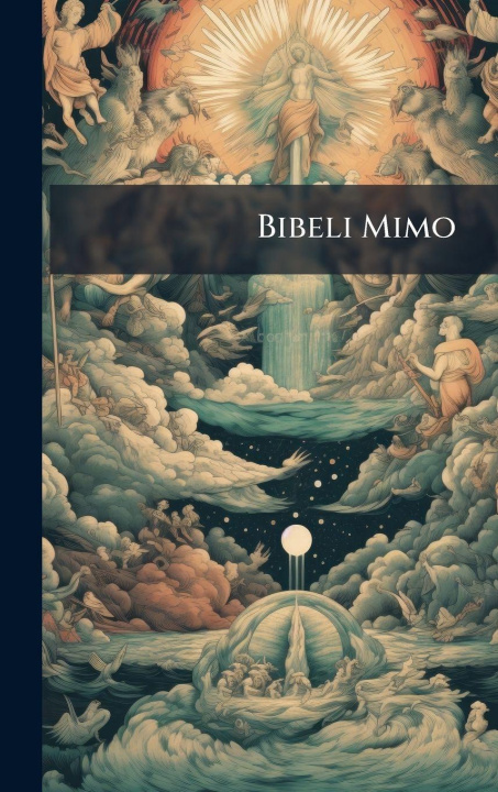 Kniha Bibeli Mimo Anonymous