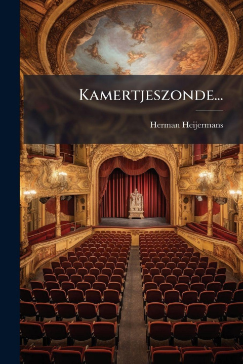 Kniha Kamertjeszonde... Herman Heijermans