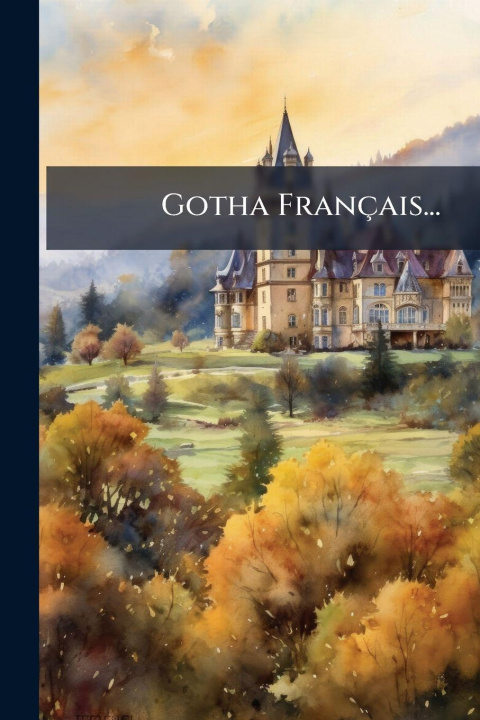 Kniha Gotha Français... Anonymous