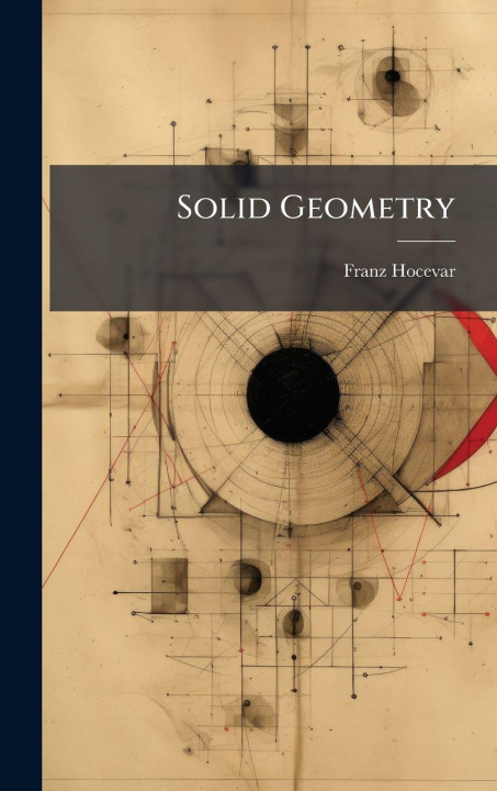 Knjiga Solid Geometry Franz Hocevar