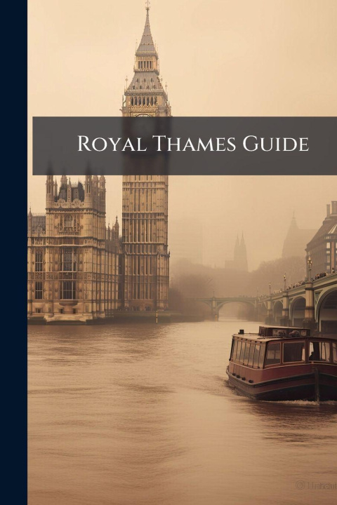 Knjiga Royal Thames Guide Anonymous