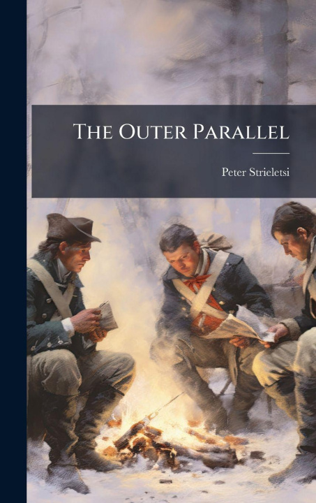 Knjiga The Outer Parallel Peter Strieletsi