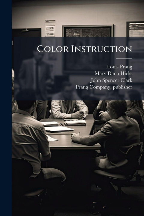Knjiga Color Instruction Mary Dana Hicks