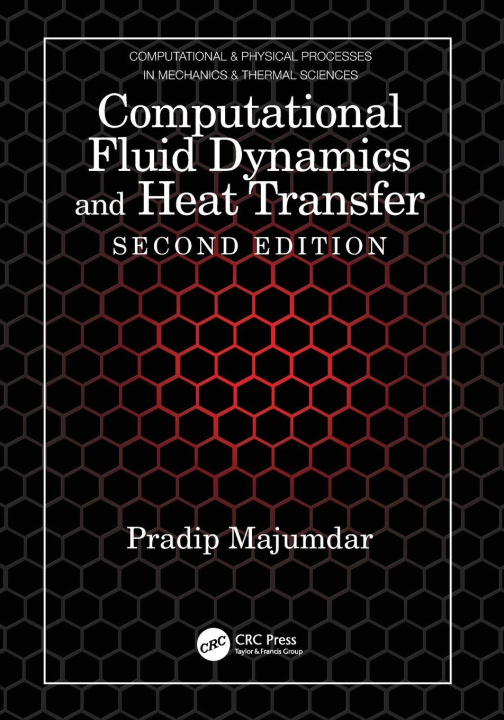 Buch Computational Fluid Dynamics and Heat Transfer Pradip Majumdar