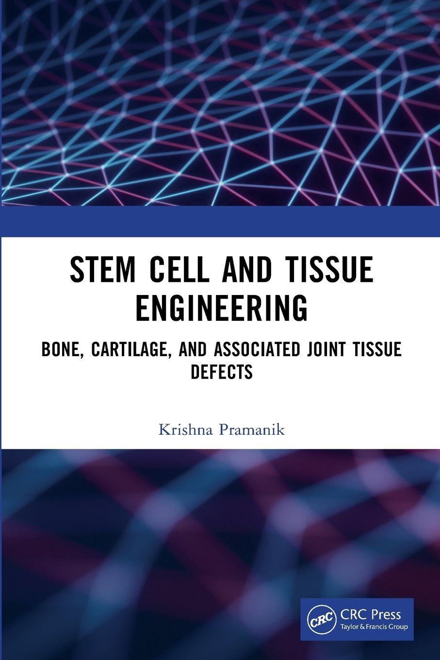 Книга Stem Cell and Tissue Engineering Pramanik