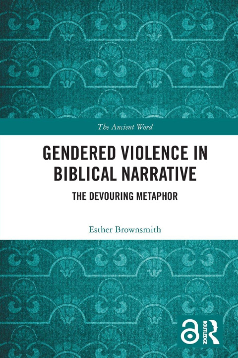 Kniha Gendered Violence in Biblical Narrative Esther Brownsmith