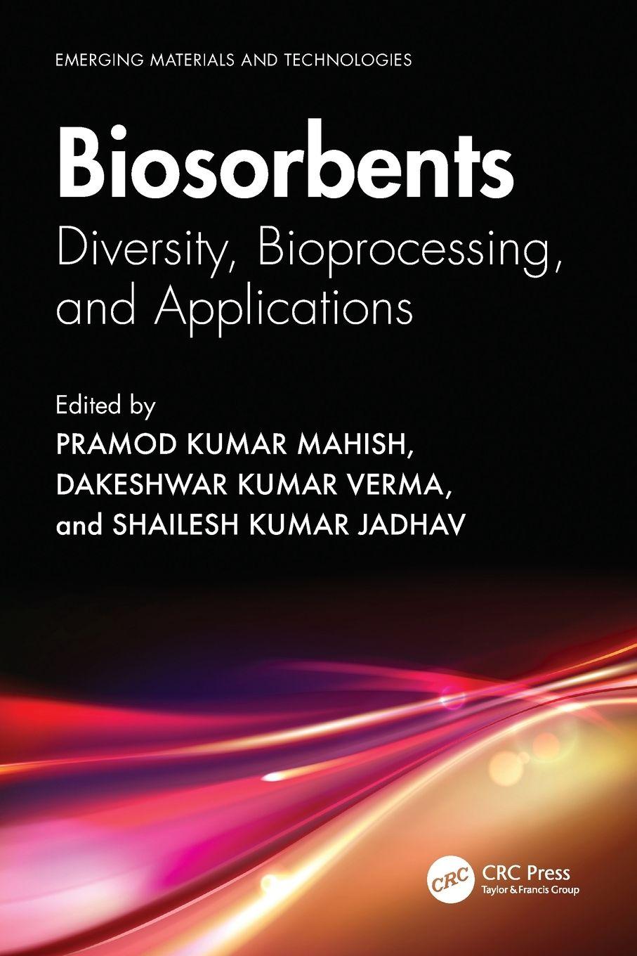 Kniha Biosorbents Dakeshwar Kumar Verma
