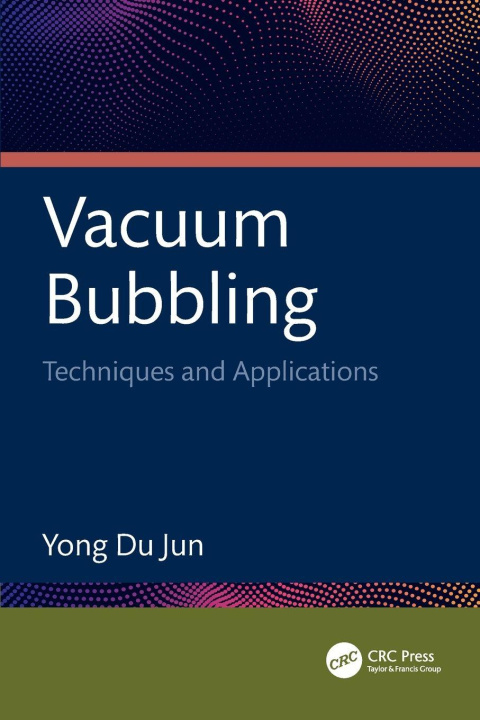 Kniha Vacuum Bubbling Jun