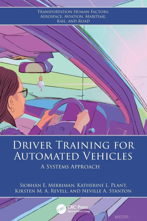 Kniha Driver Training for Automated Vehicles Katherine L Plant