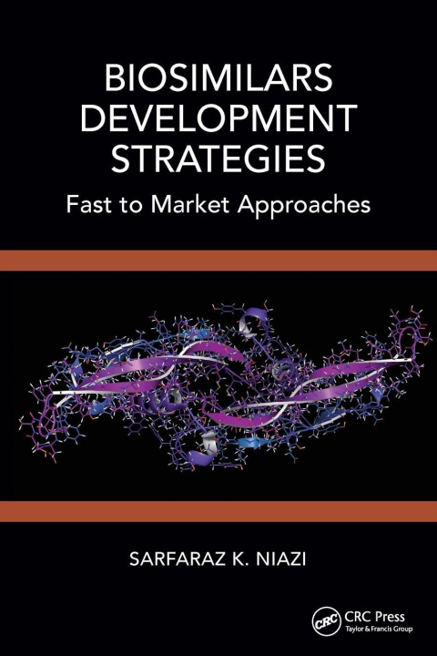 Kniha Biosimilars Development Strategies Niazi