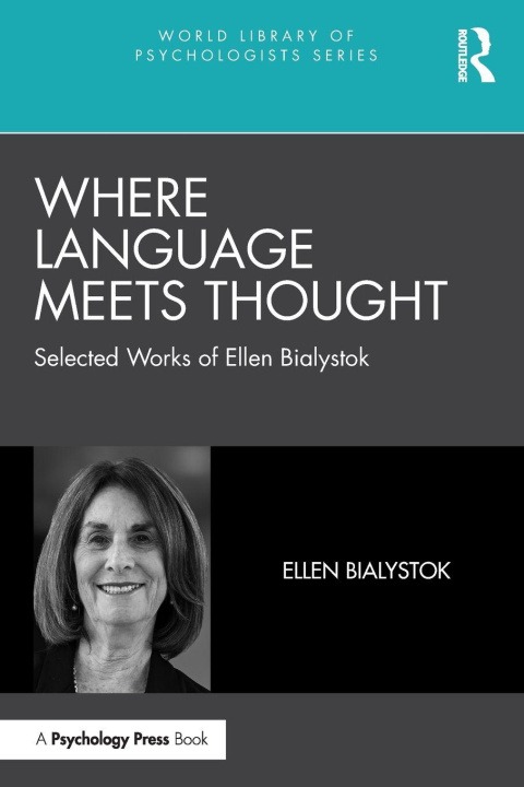 Kniha Where Language Meets Thought Ellen Bialystok