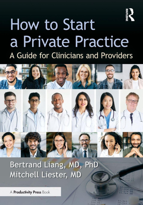 Knjiga How to Start a Private Practice Mitchell Liester MD