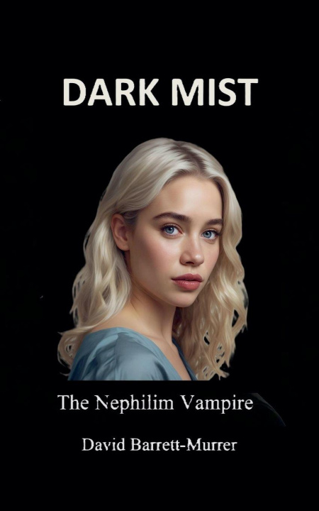Kniha Dark Mist David Barrett-Murrer