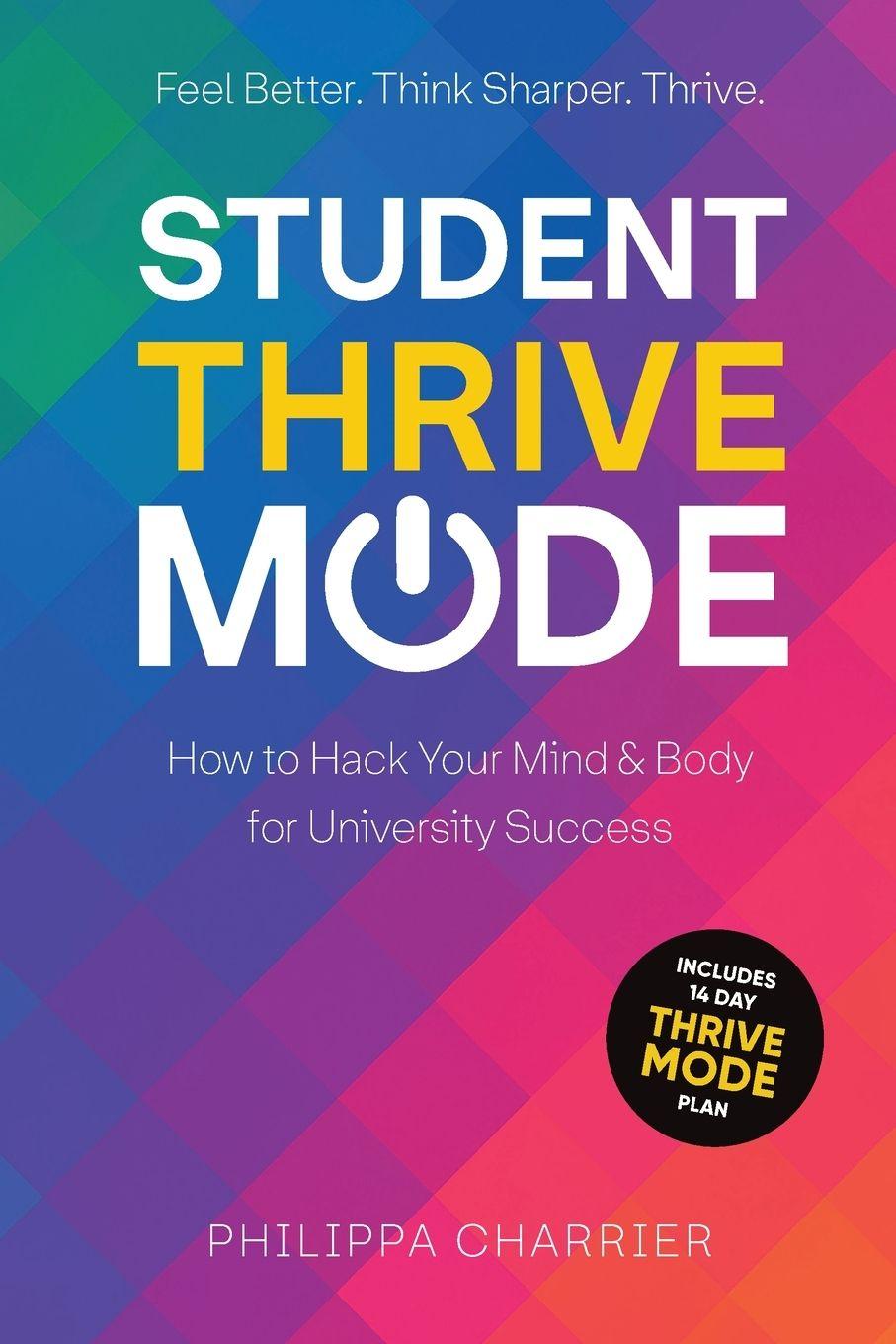 Kniha Student Thrive Mode Philippa Charrier