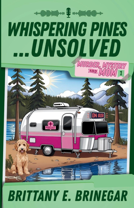 Kniha Whispering Pines...Unsolved 