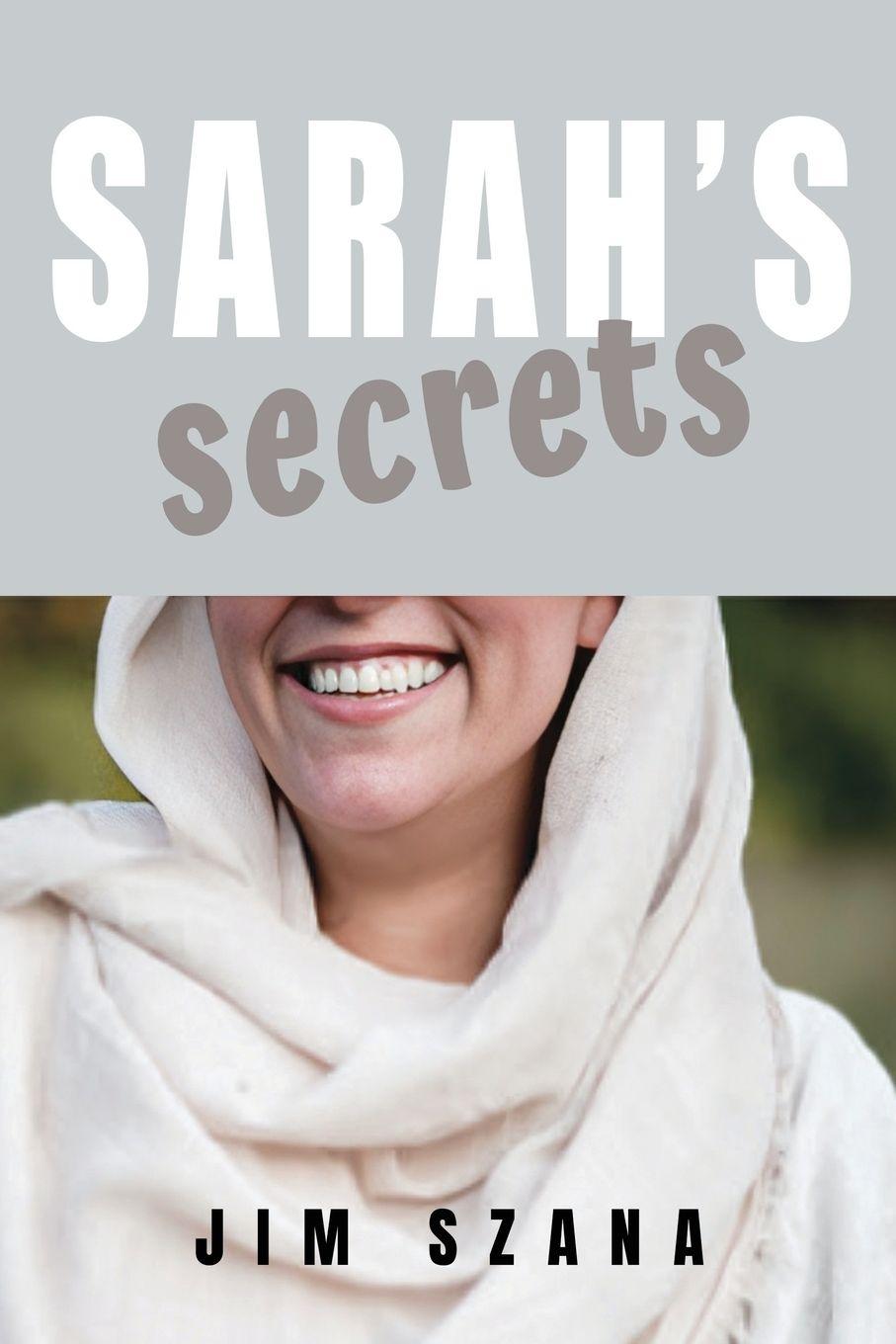 Kniha Sarah's Secrets Jim Szana