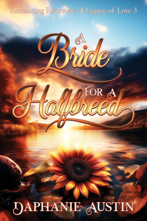 Kniha A Bride for A Halfbreed Daphanie Austin