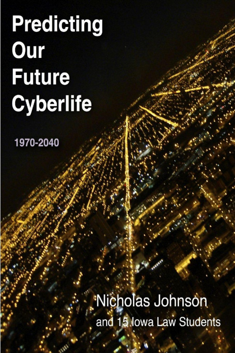 Kniha Predicting Our Future Cyberlife 