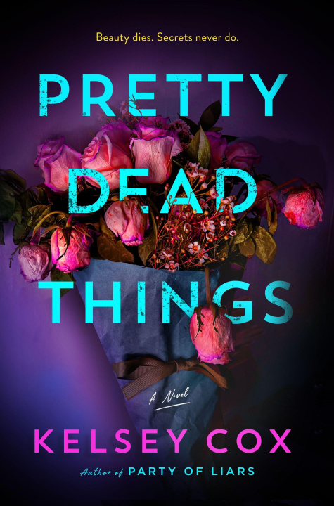Kniha Pretty Dead Things COX KELSEY