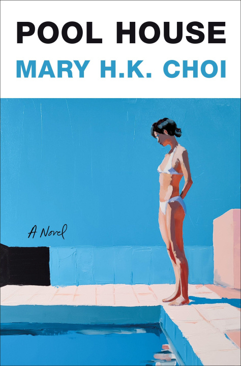 Kniha Pool House CHOI MARY HK