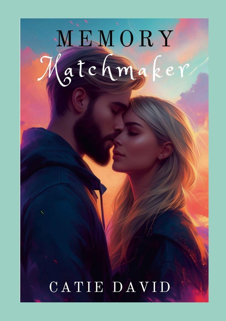 Knjiga Memory Matchmaker Catie David