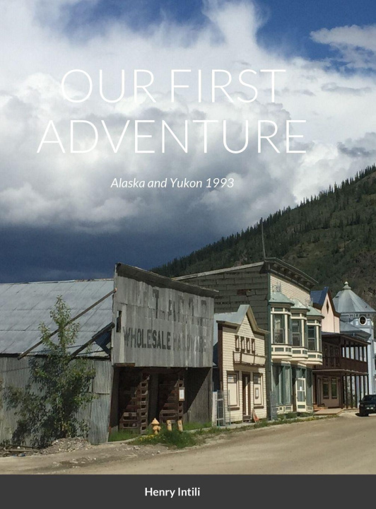 Kniha OUR FIRST ADVENTURE 
