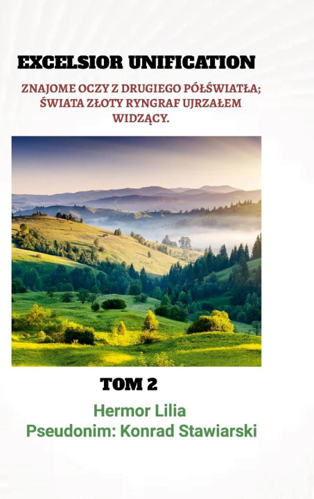Kniha EXCELSIOR UNIFICATION Konrad Stawiarski
