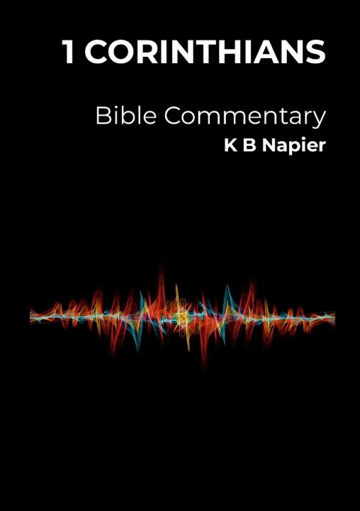Kniha 1 Corinthians K B Napier