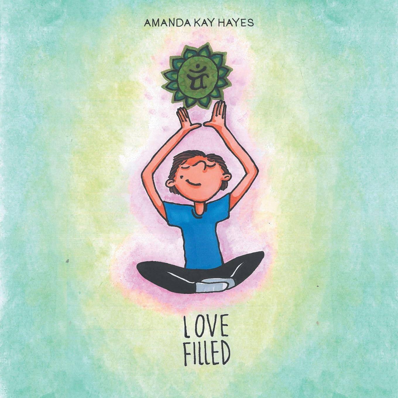 Knjiga Love Filled Amanda Kay Hayes
