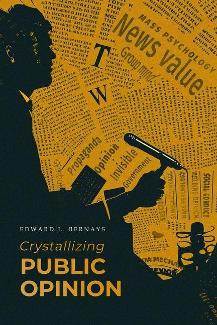 Kniha Crystallizing Public Opinion 