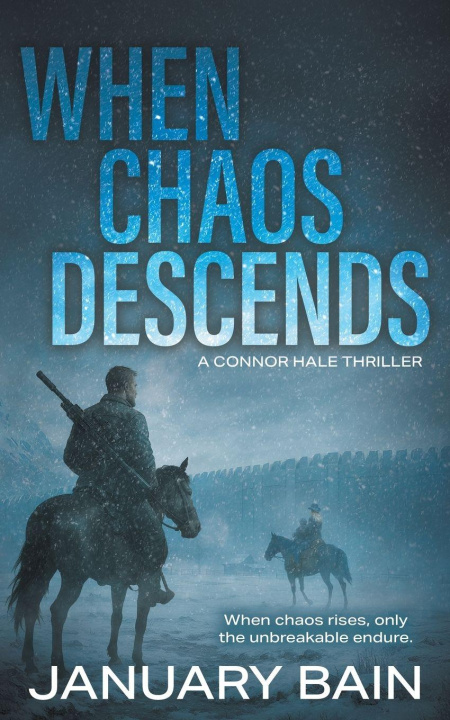 Kniha When Chaos Descends January Bain