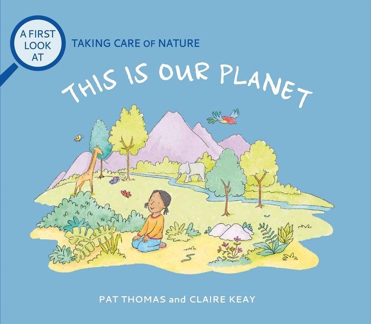 Kniha This Is Our Planet Claire Keay