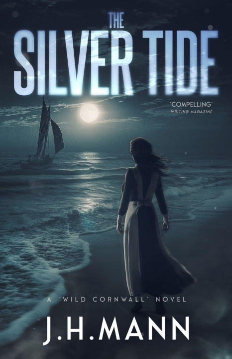 Kniha The Silver Tide J.H. Mann