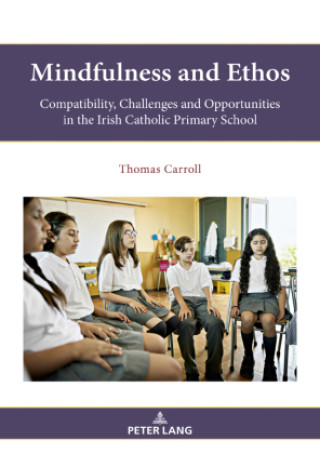 Książka Mindfulness and Ethos Thomas Carroll