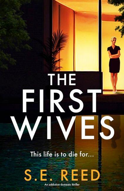 Kniha The First Wives S.E. Reed