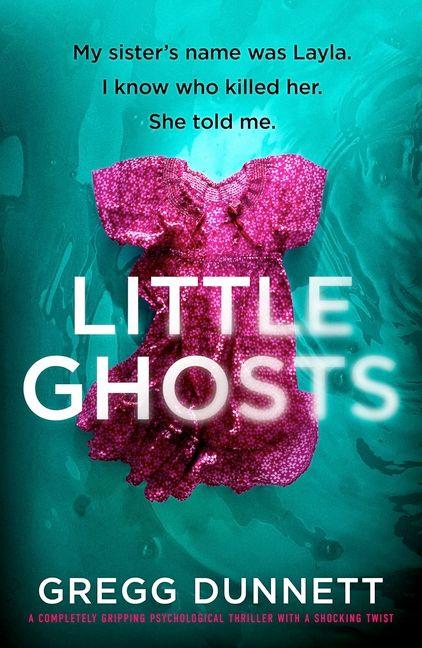 Book Little Ghosts DUNNETT GREGG