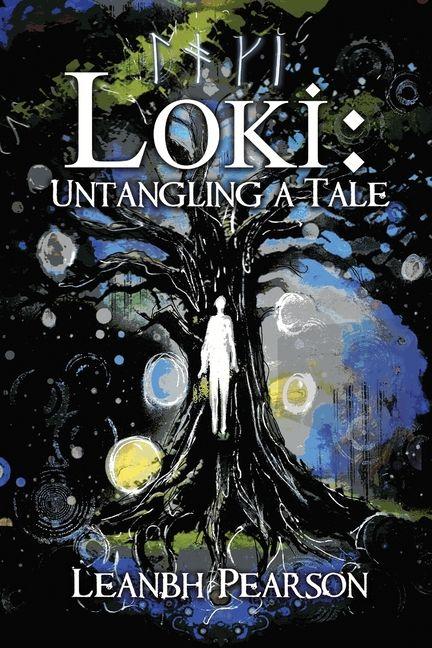 Kniha Loki: Untangling a Tale Leanbh Pearson