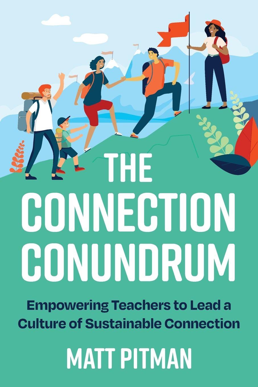 Kniha The Connection Conundrum Matt Pitman