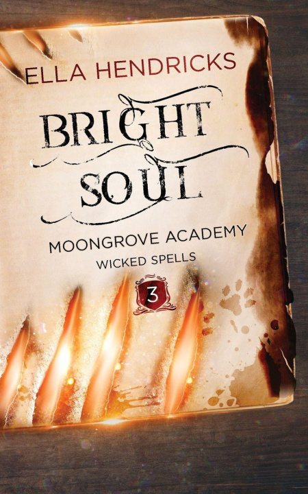 Knjiga Bright Soul Ella Hendricks