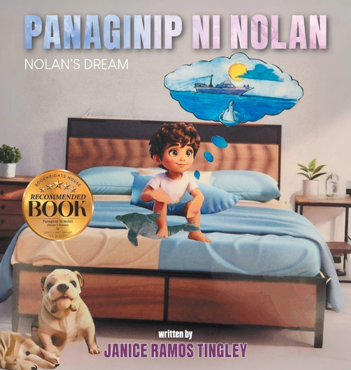 Kniha Panaginip ni Nolan (Nolan's Dream) Janice Ramos Tingley