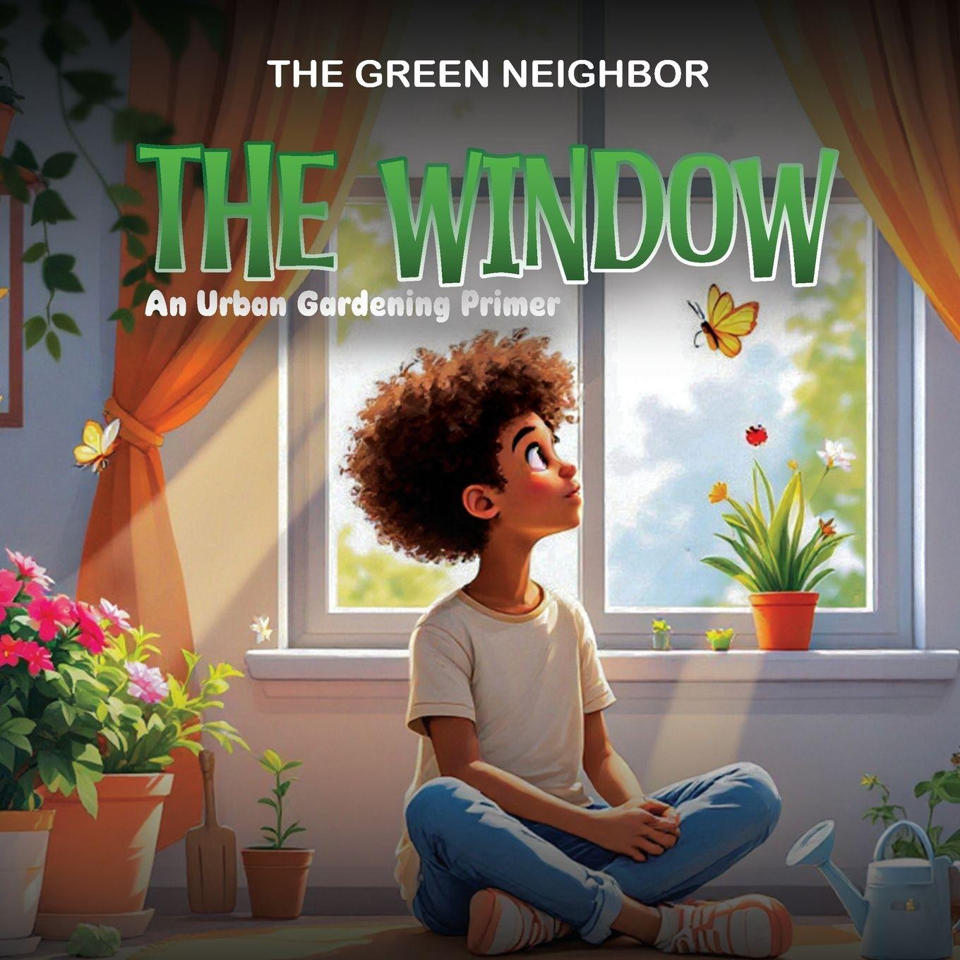 Kniha The Window The Green Neighbor