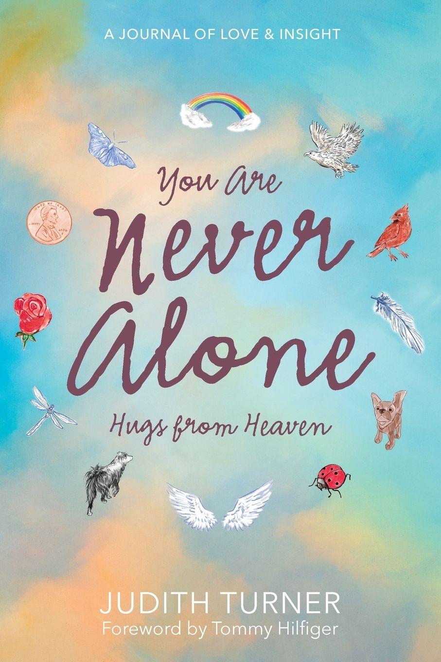 Buch You Are Never Alone Judith Turner