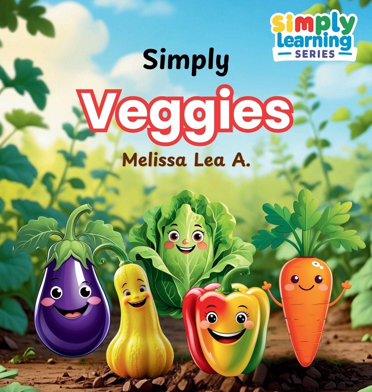 Kniha Simply Veggies Melissa Lea A.