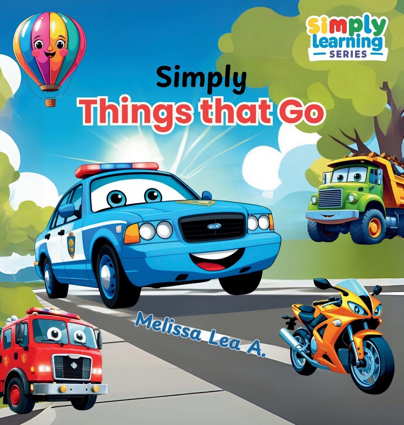 Knjiga Simply Things that Go Melissa Lea A.