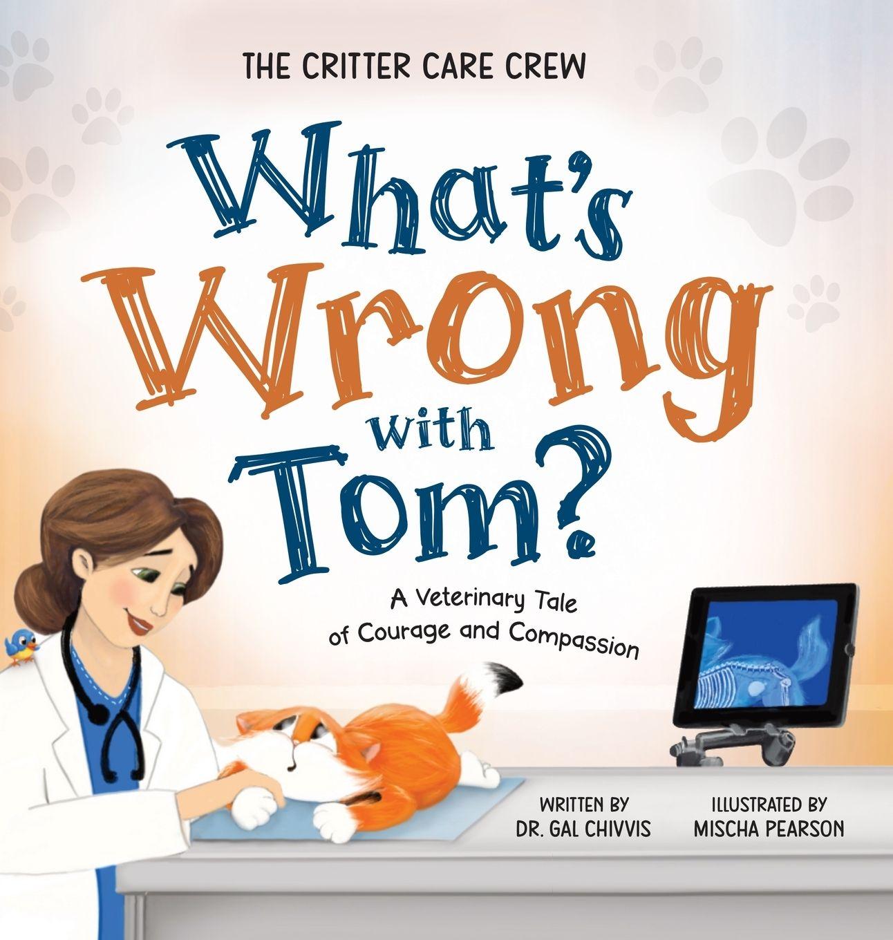 Knjiga What's Wrong with Tom? Gal Chivvis