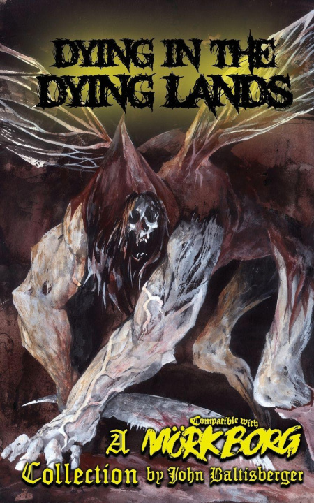 Knjiga Dying in the Dying Lands John Baltisberger