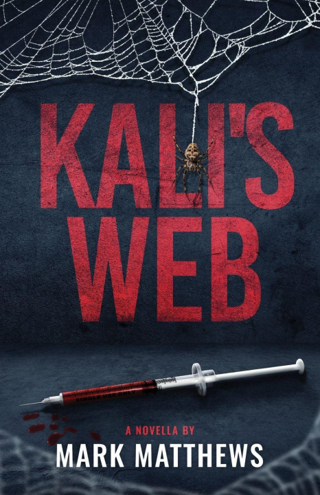 Kniha Kali's Web Mark Matthews