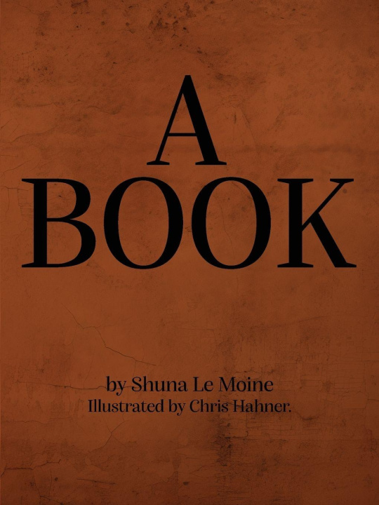Knjiga A BOOK Shuna Le Moine